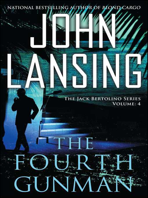 Upplýsingar um The Fourth Gunman eftir John Lansing - Biðlisti